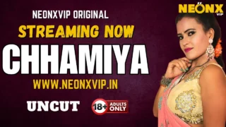 Chhamiya 2025 Neonx Vip Hindi Uncut XXX Video – uncutmasti