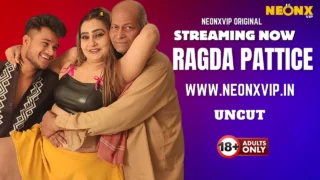 Ragada Pattice 2025 Neonx Vip Hindi Uncut XXX Video – uncutmasti
